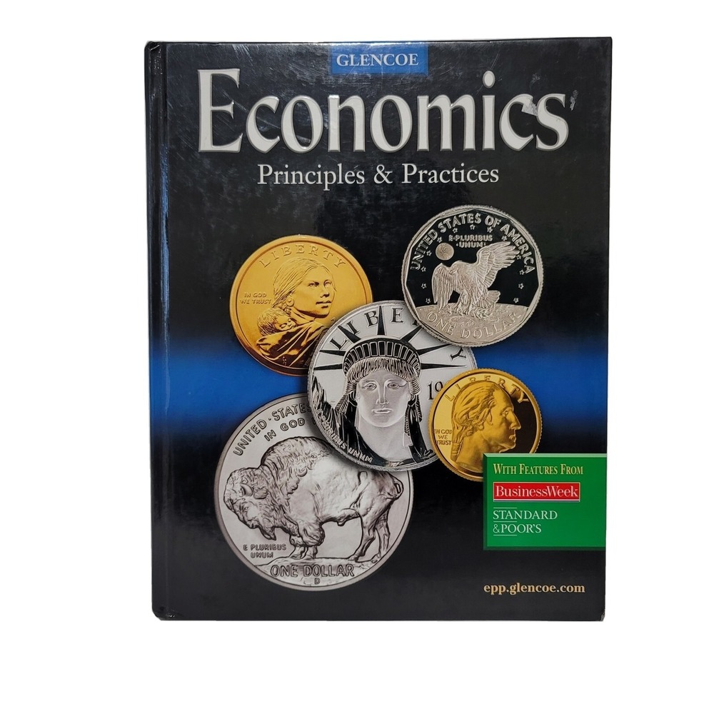 Economics: Principles and Practices by McGraw-Hill Glencoe